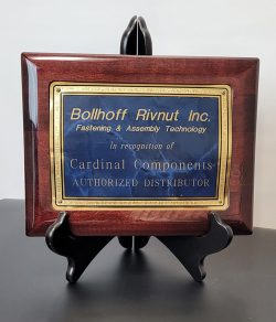 Bollhoff Rivnut recognizes Cardinal Components as a Preferred Authorized Distributor with a plaque